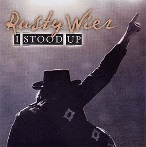 Rusty Wier - I Stood Up album cover