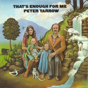 Peter Yarrow - That's Enough For Me, album cover